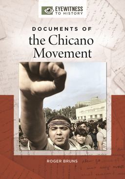 Documents of the Chicano Movement Documents of the Chicano Movement