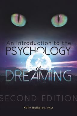 Introduction to the Psychology of Dreaming 2nd 9781440857065 Front Cover