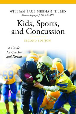 Kids, Sports, and Concussion A Guide for Coaches and Parents 2nd 9781440858024 Front Cover