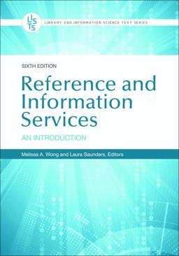 Reference and Information Services: An Introduction  9781440875045 Front Cover