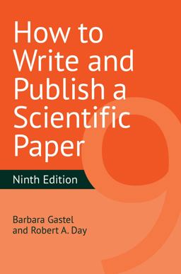How to Write and Publish a Scientific Paper 9th 9781440878848 Front Cover