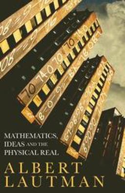 Les Mathematiques, les Idees et le Reel Physique  9781441123442 Front Cover