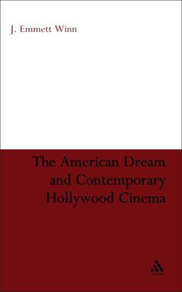 American Dream and Contemporary Hollywood Cinema  9781441129758 Front Cover