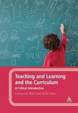Teaching and Learning and the Curriculum