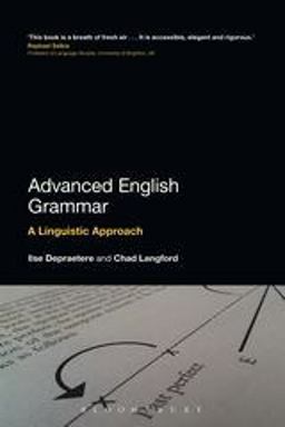Advanced English Grammar A Linguistic Approach  9781441149312 Front Cover