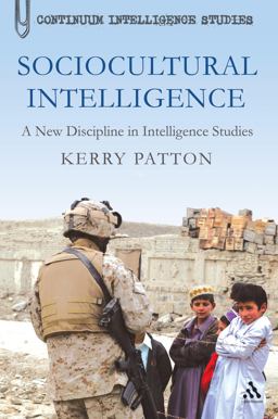 Sociocultural Intelligence A New Discipline in Intelligence Studies  9781441155313 Front Cover