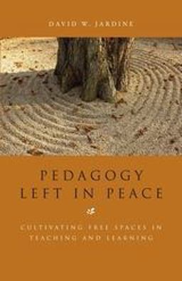 Pedagogy Left in Peace Pedagogy Left in Peace