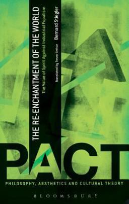 Re-Enchantment of the World The Value of Spirit Against Industrial Populism  9781441169259 Front Cover