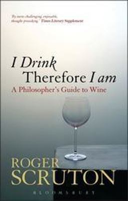 I Drink Therefore I Am