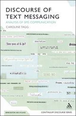 Discourse of Text Messaging