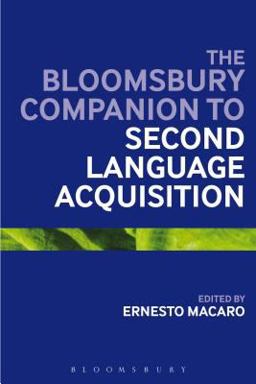 Bloomsbury Companion to Second Language Acquisition  9781441180353 Front Cover