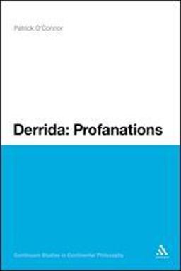 Derrida: Profanations