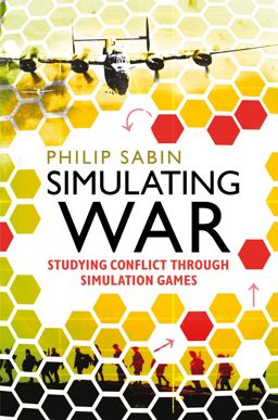 Simulating War Studying Conflict Through Simulation Games  9781441185587 Front Cover