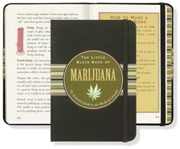 Little Black Book of Marijuana The Essential Guide to the World of Cannabis 2015th 9781441306111 Front Cover
