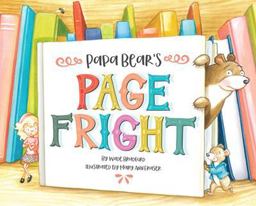 Papa Bear's Page Fright