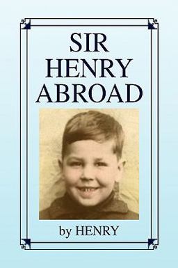 Sir Henry Abroad