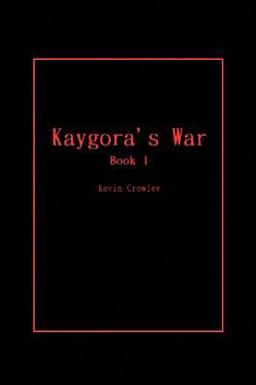 Kaygora's War