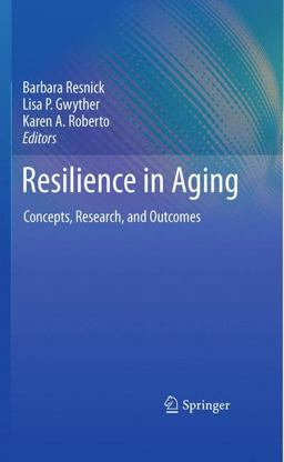 Resilience in Aging Resilience in Aging