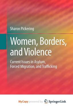 Women, Borders, and Violence Women, Borders, and Violence