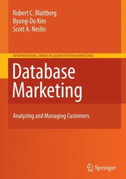 Database Marketing Analyzing and Managing Customers  9781441903327 Front Cover