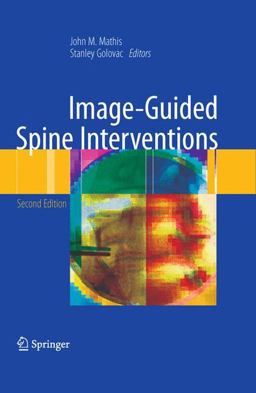 Image-Guided Spine Interventions 2nd 9781441903518 Front Cover