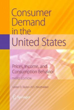Consumer Demand in the United States 3rd 9781441905093 Front Cover