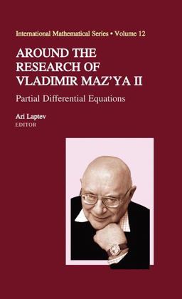 Around the Research of Vladimir Maz'ya II Around the Research of Vladimir Maz'ya II