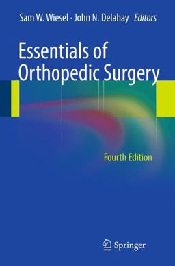 Essentials of Orthopedic Surgery 4th 9781441913883 Front Cover