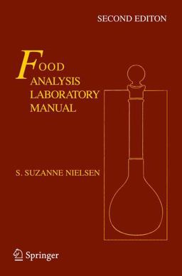Food Analysis Laboratory Manual 2nd 9781441914620 Front Cover