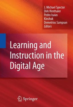 Learning and Instruction in the Digital Age  9781441915504 Front Cover