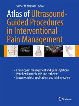 Atlas of Ultrasound-Guided Procedures in Interventional Pain Management  9781441916792 Front Cover