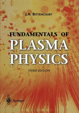 Fundamentals of Plasma Physics 3rd 9781441919304 Front Cover