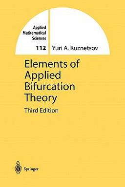 Elements of Applied Bifurcation Theory 3rd 9781441919519 Front Cover