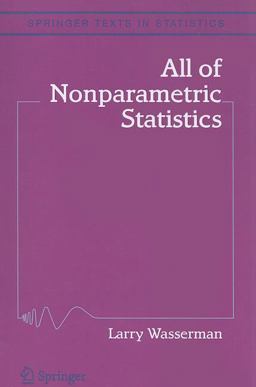 All of Nonparametric Statistics  9781441920447 Front Cover