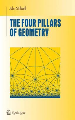 Four Pillars of Geometry  9781441920638 Front Cover