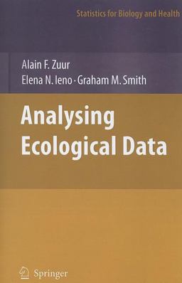 Analysing Ecological Data  9781441923578 Front Cover