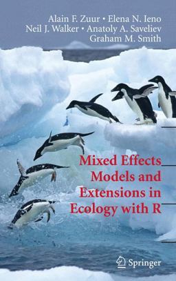 Mixed Effects Models and Extensions in Ecology with R  9781441927644 Front Cover