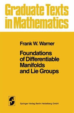 Foundations of Differentiable Manifolds and Lie Groups  9781441928207 Front Cover