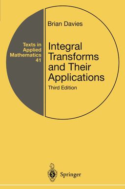 Integral Transforms and Their Applications 3rd 9781441929501 Front Cover