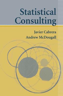 Statistical Consulting  9781441931771 Front Cover