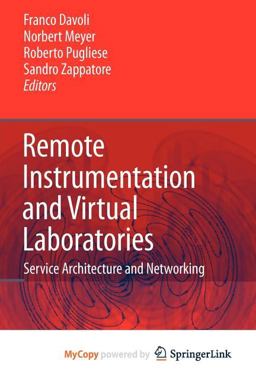 Remote Instrumentation and Virtual Laboratories