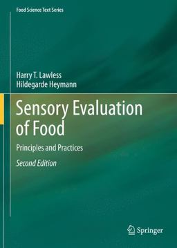 Sensory Evaluation of Food Principles and Practices 2nd 9781441964878 Front Cover