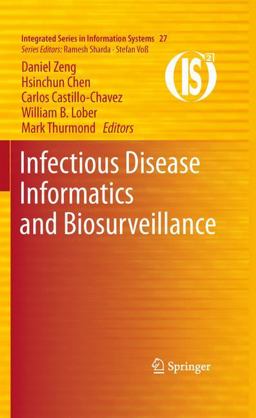 Infectious Disease Informatics and Biosurveillance  9781441968913 Front Cover