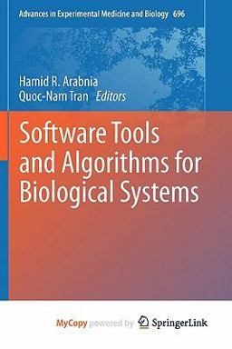 Software Tools and Algorithms for Biological Systems
