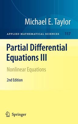Partial Differential Equations III Nonlinear Equations 2nd 9781441970480 Front Cover