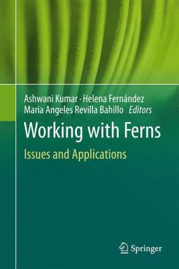 Working with Ferns Working with Ferns