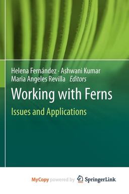 Working with Ferns Working with Ferns