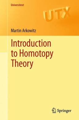 Introduction to Homotopy Theory  9781441973283 Front Cover