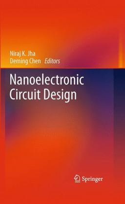 Nanoelectrinic Circuit Design  9781441974440 Front Cover