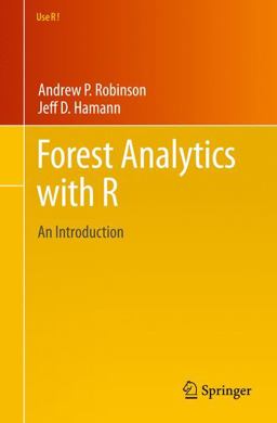 Forest Analytics with R An Introduction  9781441977618 Front Cover
